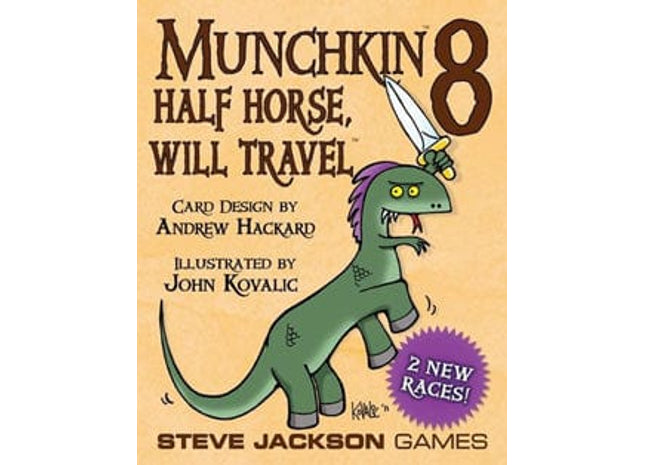 Gamers Guild AZ Steve Jackson Games Munchkin: 8 - Half Horse, Will Travel GTS