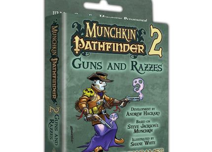 Gamers Guild AZ Steve Jackson Games Munchkin Pathfinder 2: Guns and Razzes GTS
