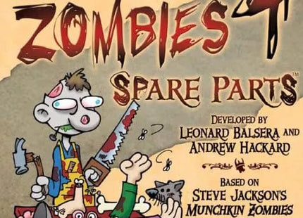 Gamers Guild AZ Steve Jackson Games Munchkin Zombies 4: Spare Parts GTS