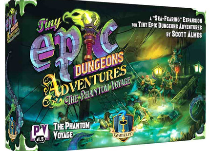 Gamers Guild AZ Tycoon Games Tiny Epic Dungeons: Adventures - The Phantom Voyage Expansion (Second Edition) (Pre-Order) GTS