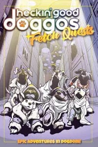 Gamers Guild AZ Wet Ink Games Heckin' Good Doggos: Fetch Quests Indie Press Revolution