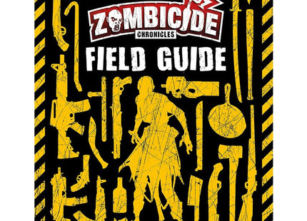 Gamers Guild AZ Zombicide: Chronicles Zombicide: Chronicles RPG Field Guide Asmodee